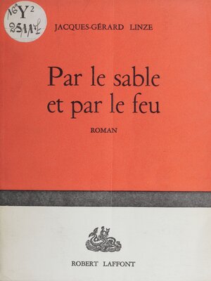 cover image of Par le sable et par le feu